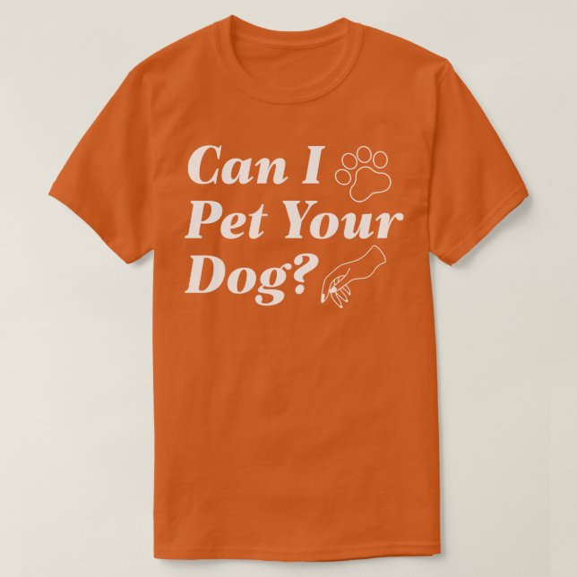 Camiseta ¿Puedo Mascota a tu perro? (Diseño del anverso)