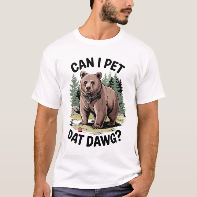 Camiseta ¿Puedo Mascota Dat Dawg? (Anverso)