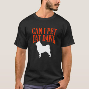 Camiseta ¿Puedo Mascota Dawg Noruega Elkhound Norsk Elghun?