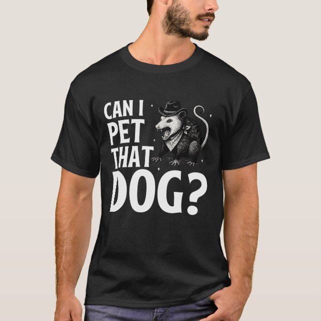 Camiseta ¿Puedo Mascota ese animal gracioso y sarcástico de (Anverso)