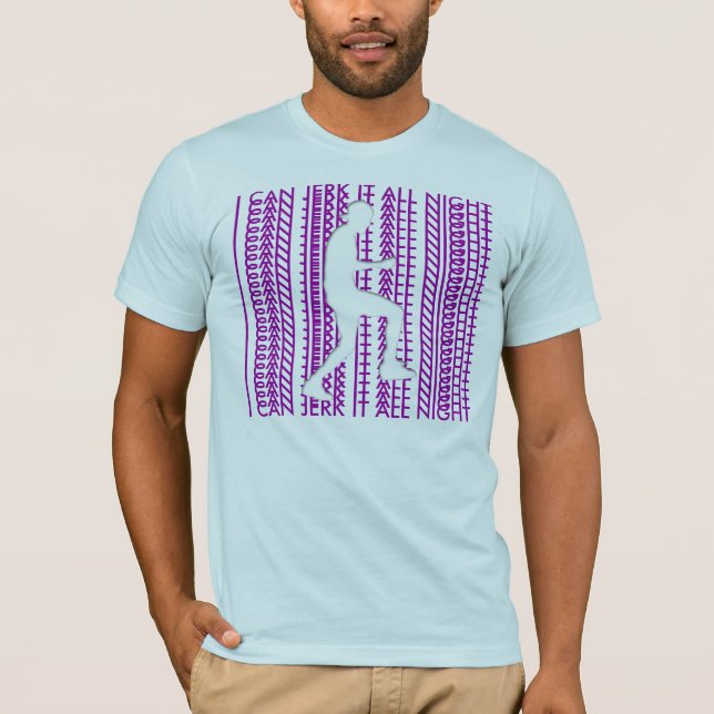 CAMISETA PUEDO MOVERLO DE UN TIRÓN TODA LA NOCHE (Anverso)