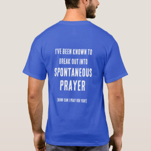 Camiseta ¿Puedo Orar Por Ti Oración Espontánea Rosa Púrpura