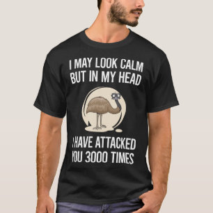 Camiseta Puedo Parecer Ostrich Calmo 23