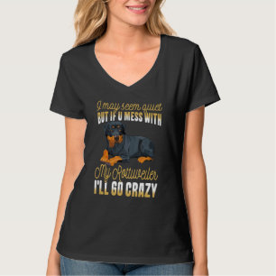 Camiseta Puedo Parecer Tranquilo Pero Si Te Metes Con Myrot