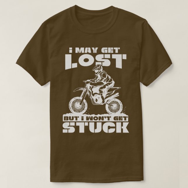 Camiseta Puedo perder, pero no voy a estar atascado en moto (Diseño del anverso)