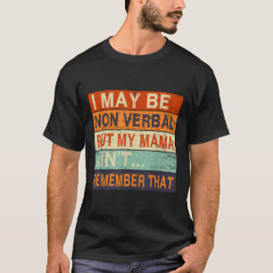 Camiseta Puedo Ser Conciencia No Verbal Del Autismo No Verb