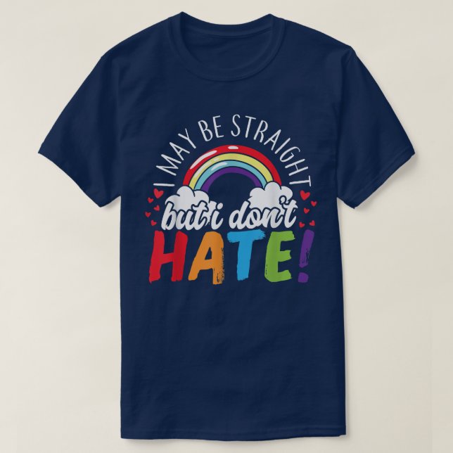 Camiseta Puedo ser franco pero no odio a los aliados LGBT (Diseño del anverso)