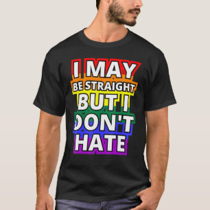 Camiseta Puedo ser franco pero no odio el orgullo de apoyar