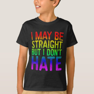 Camiseta Puedo ser heterosexual pero no odio el orgullo Lgb