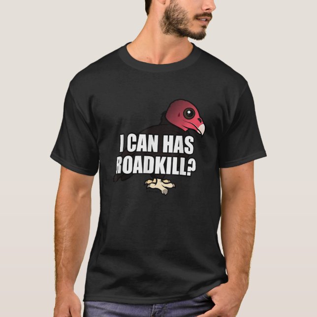 Camiseta Puedo tener a un Personalizado gracioso de Roadkil (Anverso)