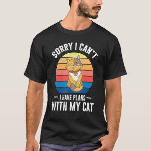 Camiseta Puedo Tener Planes Con Mi Gato Mamá Chiste De Fans