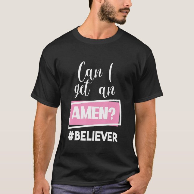 Camiseta ¿Puedo tener un amor creyente cristiano religioso  (Anverso)