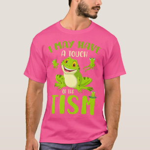 Camiseta Puedo Tener Un Toque De Rana Del Tismo