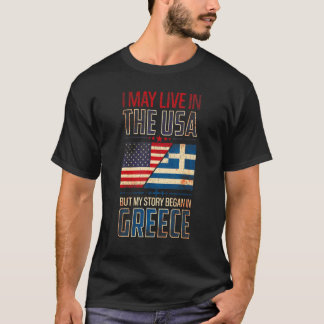Camiseta Puedo Vivir En Ee.Uu. Pero Mi Historia Comenzó En 