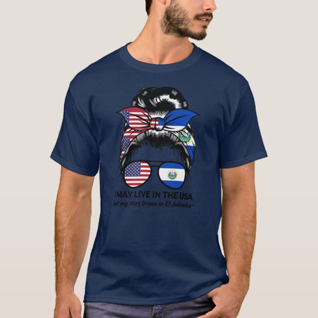Camiseta Puedo vivir en EEUU pero comencé EL Salvador Ameri (Anverso)