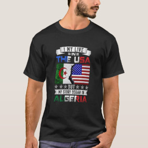 Camiseta Puedo vivir en EEUU pero mi historia comenzó en Ar