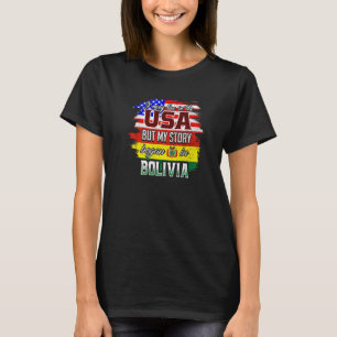 Camiseta Puedo Vivir En Eeuu Pero Mi Historia Comenzó En Bo