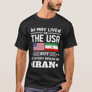 Camiseta Puedo Vivir En EEUU Pero Mi Historia Comenzó En Ir