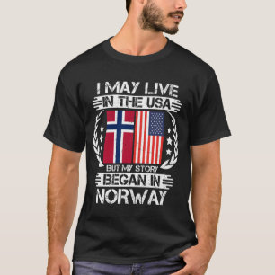 Camiseta Puedo Vivir En EEUU Pero Mi Historia Comenzó En No
