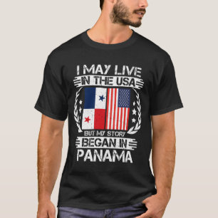 Camiseta Puedo Vivir En EEUU Pero Mi Historia Comenzó En Pa