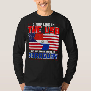 Camiseta Puedo Vivir En Eeuu Pero Mi Historia Comenzó En Pa