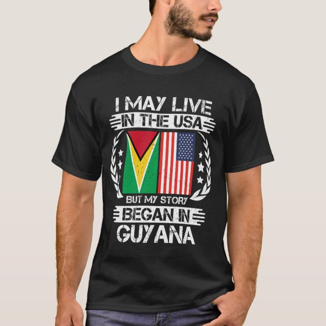 Camiseta Puedo Vivir En EEUU Pero Mi Historia Empezó En Guy (Anverso)