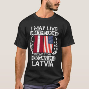 Camiseta Puedo Vivir En EEUU Pero Mi Historia Empezó En Let