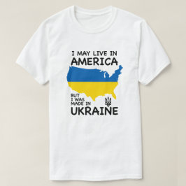 Camiseta Puedo vivir en Estados Unidos pero me hicieron en