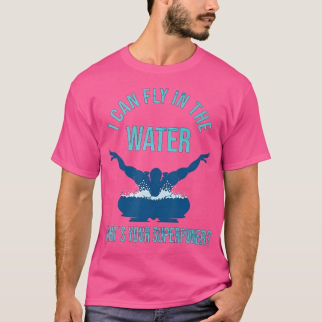 Camiseta Puedo Volar Cuál Es Tu Superpoder Nadador Divertid (Anverso)