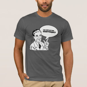 Camiseta Puedo votar por tu matrimonio