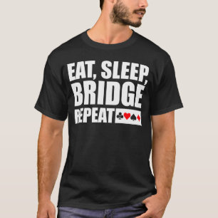 Camiseta Puente - Comer, Dormir, Puente, Repetir