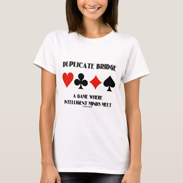 Camiseta Puente duplicado un juego donde mentes (Anverso)