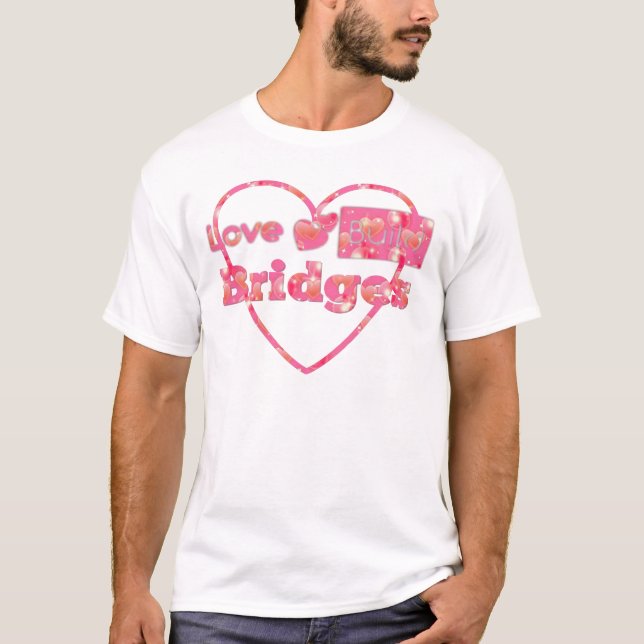 Camiseta Puentes de Love Build (Anverso)