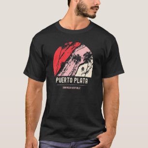 Camiseta Puerto Plata Vacaciones Puerto Plata Souvenirs Dom