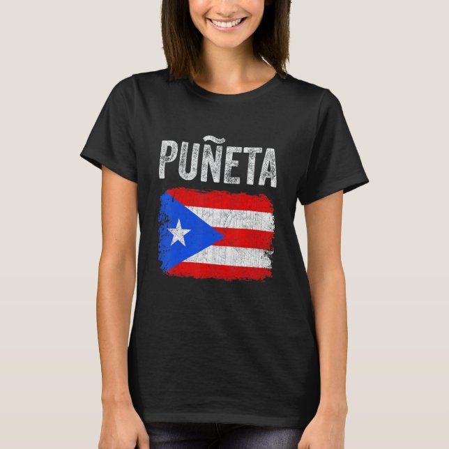 Camiseta Puerto Rican Boricua Hispanic Puñeta Puerto Rico 1 (Anverso)