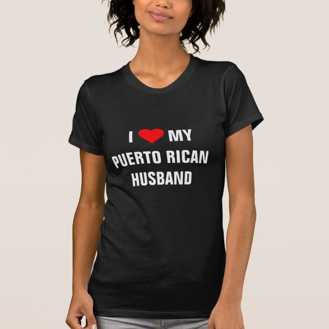 Camiseta Puerto Rico: "Amo a mi esposo puertorriqueño" (Anverso)