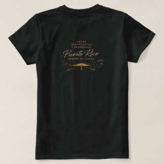 Camiseta Puerto Rico Siempre Me Espera | Viaje y Diáspora