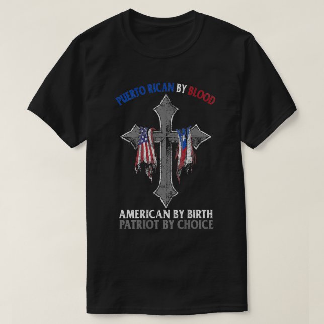 Camiseta Puertorriqueño De Blood American Por Birth Patriot (Diseño del anverso)