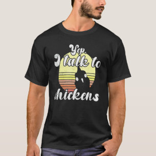 Camiseta Puesta de sol de pollo descarado Sí, habla con las