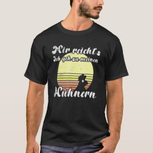 Camiseta Puesta de sol descarada de pollo Geh Zu Meine Hühn