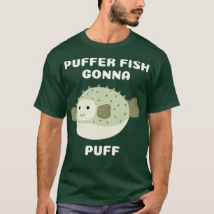 Camiseta Puffer Fish Gonna Puff