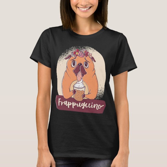 Camiseta Pug con Frappuccino (Anverso)