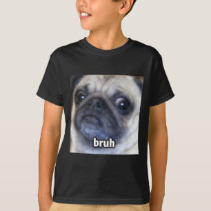 Camiseta Pug Cute Bruh Cara de Perro Borrosa