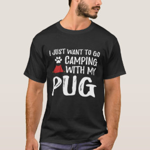 Camiseta Pug de camping para mamá o papá de perro divertido
