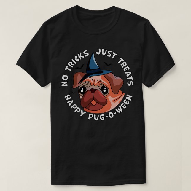 Camiseta Pug de Halloween No Tricks Sólo Trata Feliz PugOWe (Diseño del anverso)