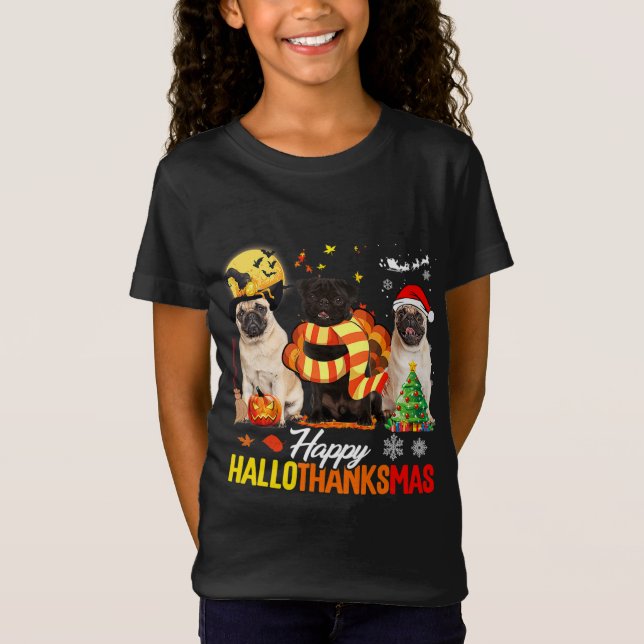 Camiseta Pug Dog Happy Hallothanksmas Cute Pug Dog Thanksgi (Anverso)