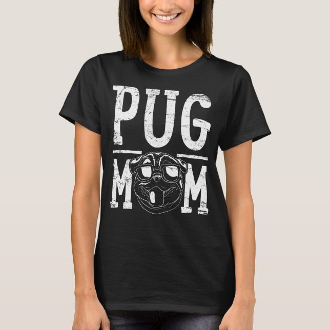 Camiseta Pug Dog Mom (Anverso)
