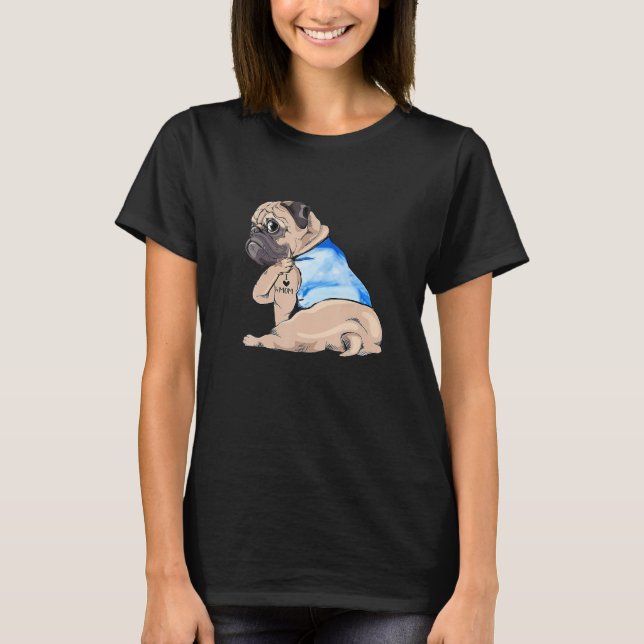 Camiseta Pug Dog Tattoo Amo El Día De La Madre (Anverso)