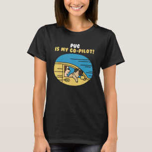 Camiseta Pug Es Mi Co Piloto.