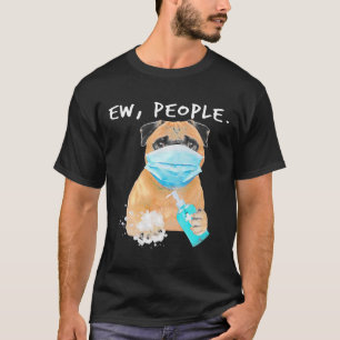Camiseta Pug Ew People Dog Con Máscara Classic T-S